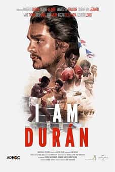 I Am Durán 2019flixtor