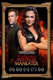 The Misadventures of Mistress Maneater 2020flixtor