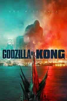 Godzilla vs Kong 2021