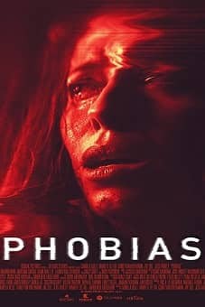 Phobias 2021flixtor