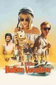 A Little Italian Vacation 2021flixtor