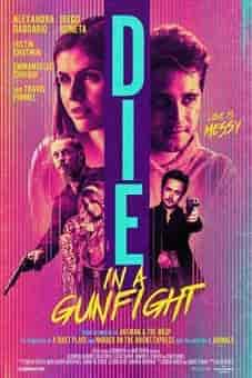 Die in a Gunfight 2021flixtor