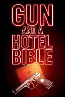 Gun and a Hotel Bible 2021flixtor