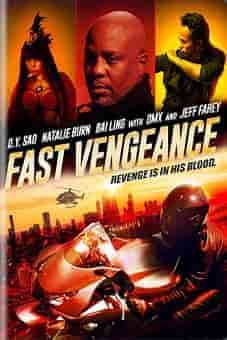 Fast Vengeance 2021