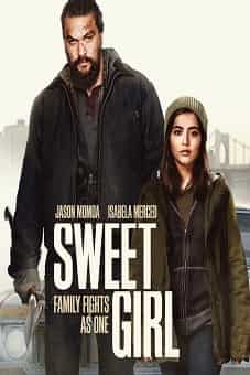 Sweet Girl 2021flixtor