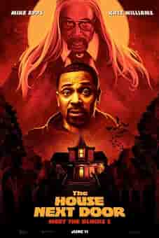 The House Next Door Meet the Blacks 2 2021flixtor