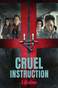 Cruel Instruction 2022