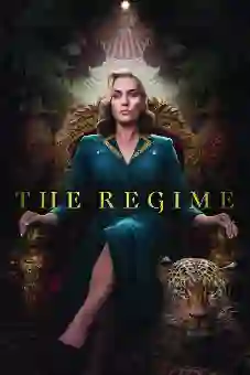 The Regime Season 1flixtor