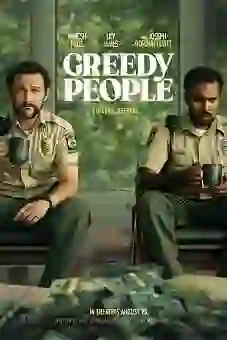 Greedy People 2024flixtor