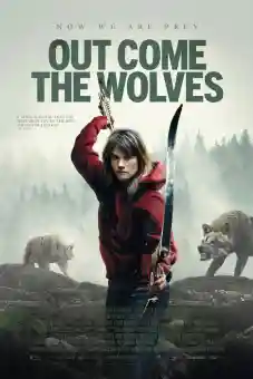 Out Come the Wolves 2024flixtor