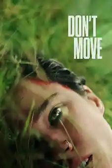 Don’t Move 2024