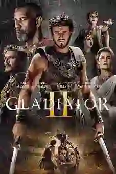 Gladiator II 2024flixtor