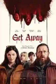 Get Away 2025flixtor