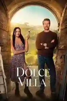 La Dolce Villa 2025flixtor